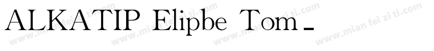 ALKATIP Elipbe Tom字体转换